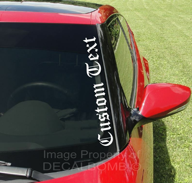 Custom Text -Old English- Vertical Side Windshield Decal 26″x3.5″ Turbo Diesel