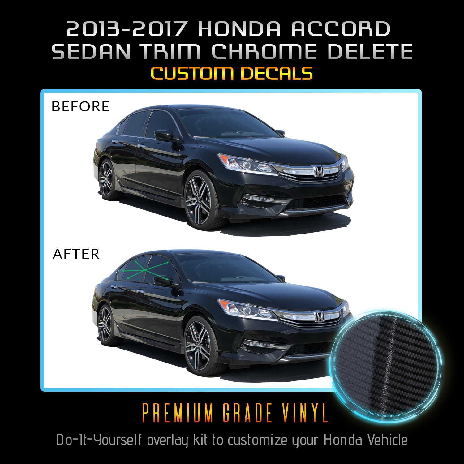 For 2013-2017 Honda Accord Sedan Trim Chrome Delete Kit – Glossy Carbon Fiber