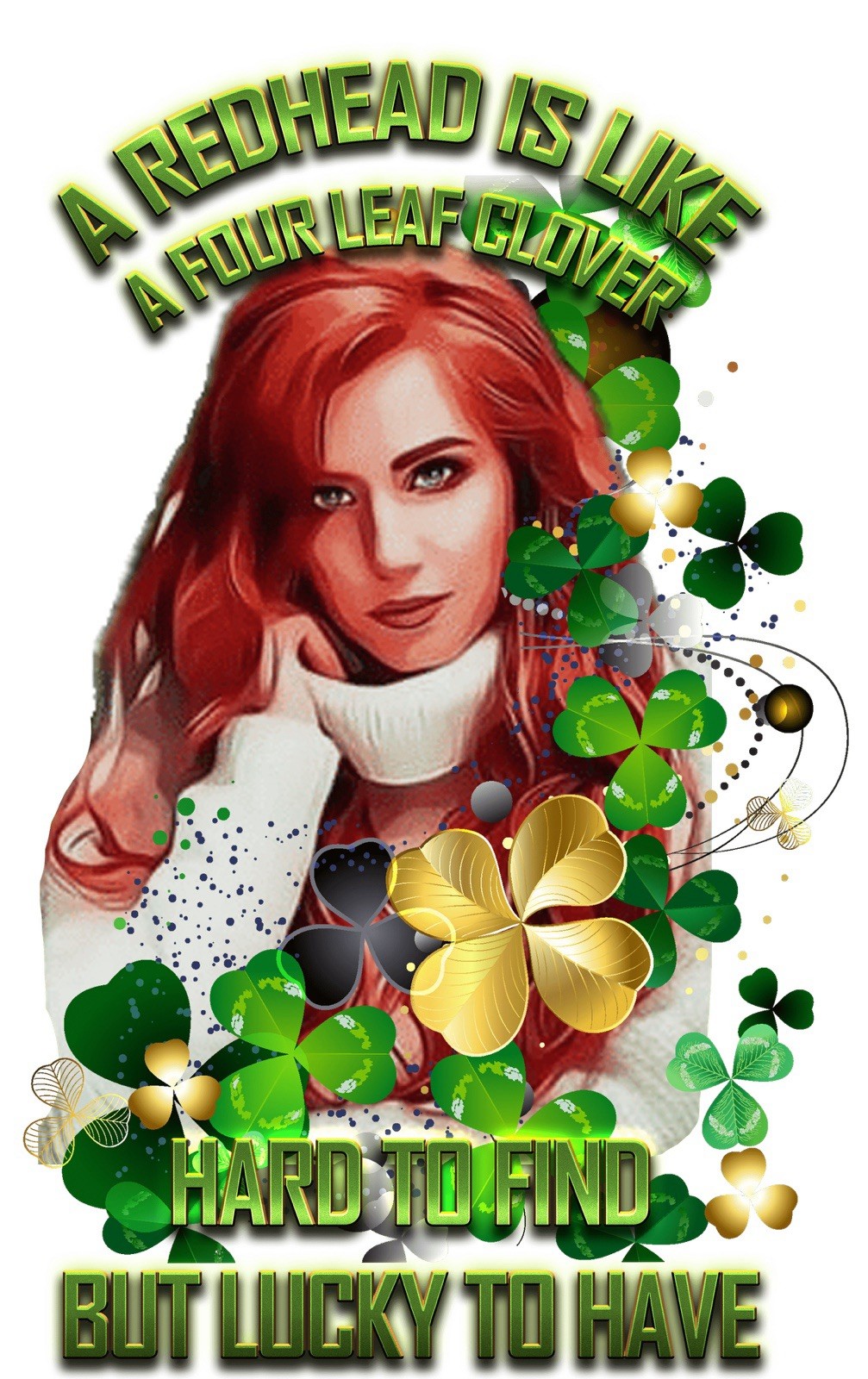 Red Head Four Leaf Clover Quote Sticker (3 Inch) Hard To Find Lucky To Have !