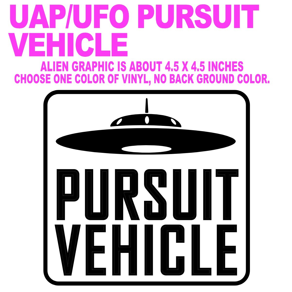 Die Cut Vinyl Sticker UAP, UFO, Alien spaceship monster chaser cryptid grays