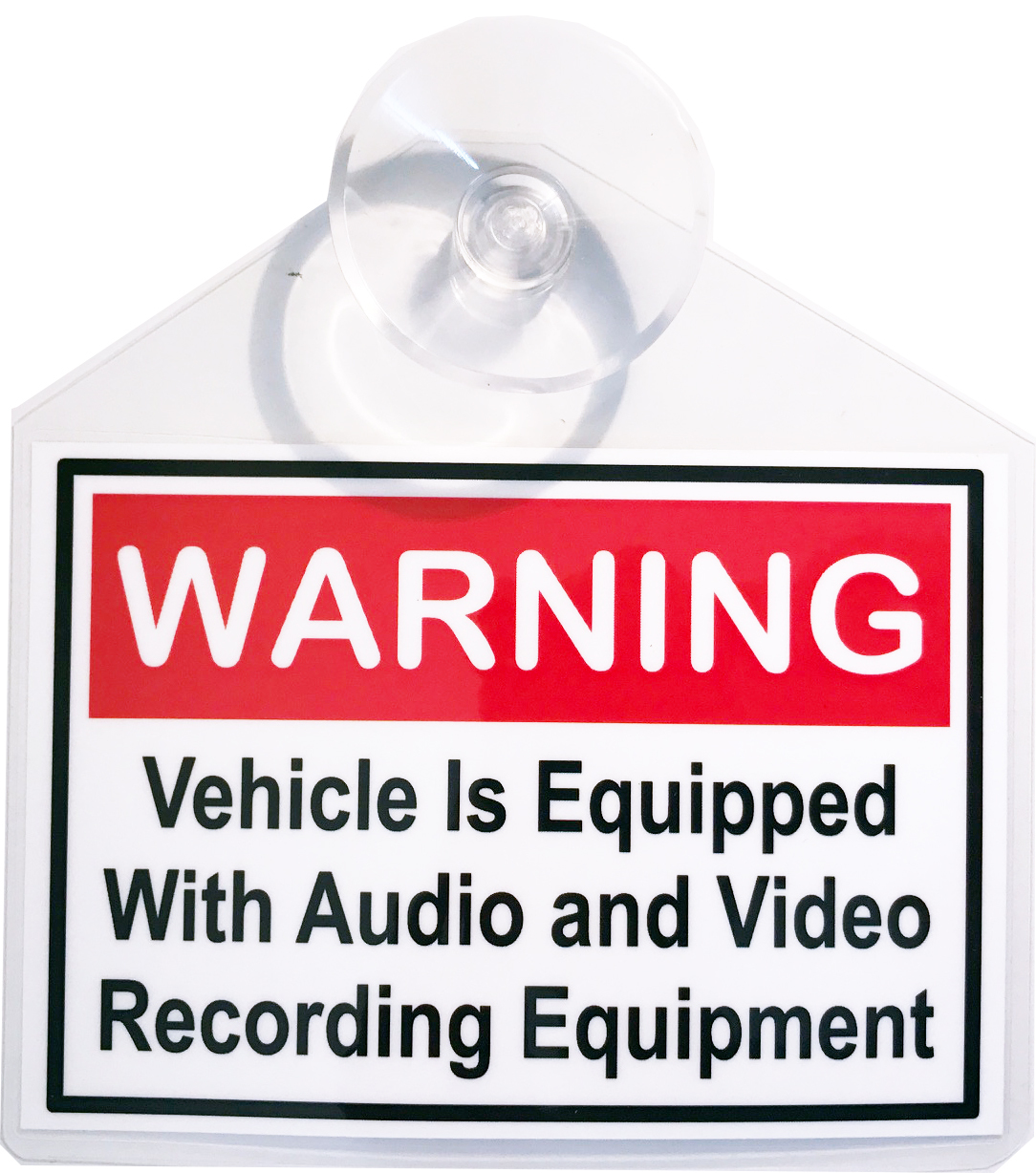 Warning – Video & Audio Recording Equipment display with suction cup