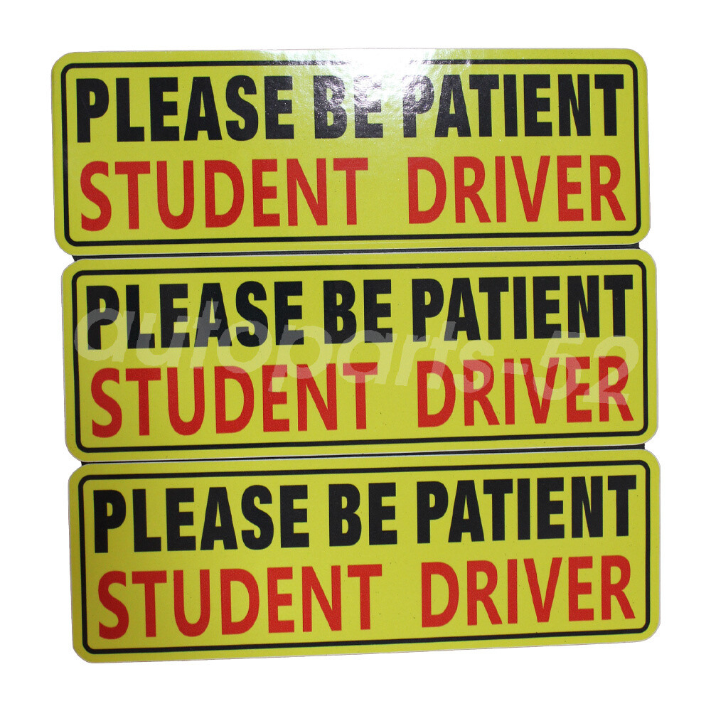 3 Pcs Student Driver Car Bumper Sticker Decal Magnet Car Signs Please Be Patient