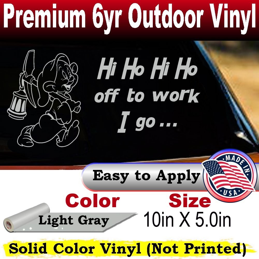 Dopey Dwarf Hi Ho Car or Truck Window Laptop Decal Sticker Light Gray 10X5.0
