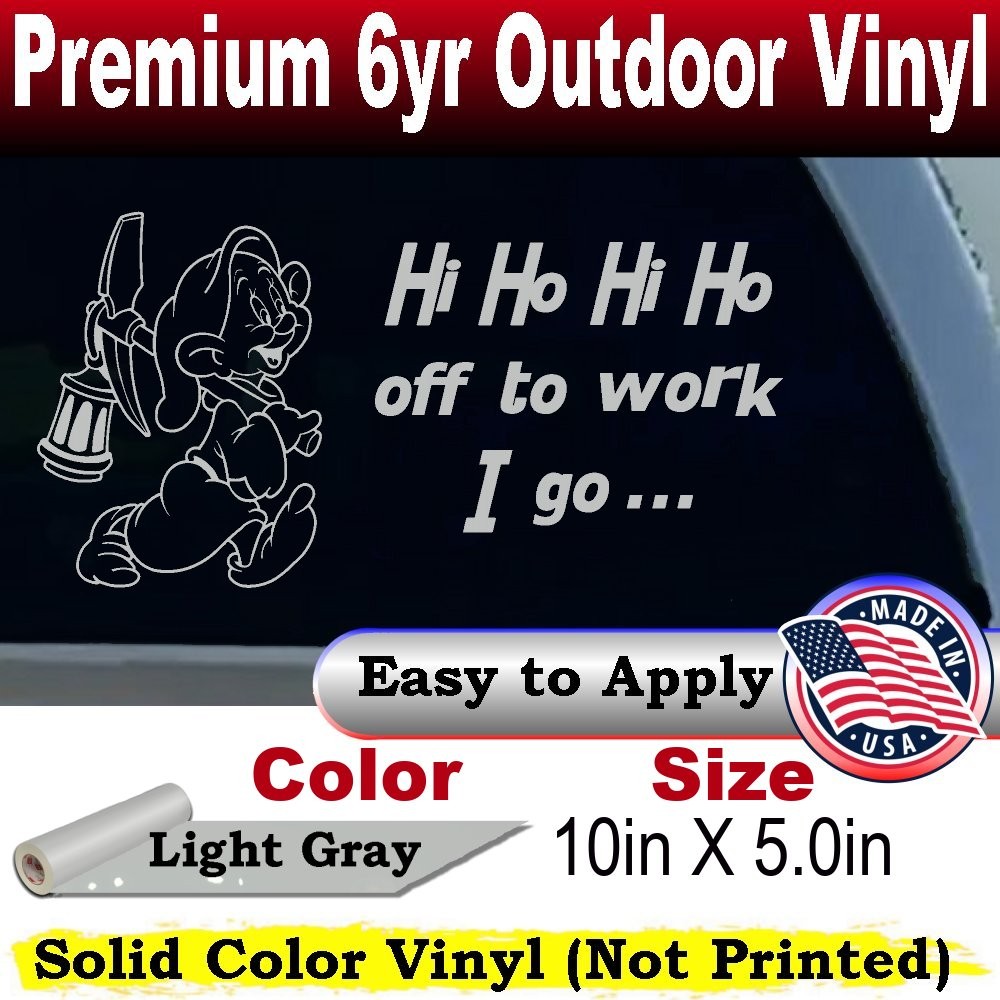 Dopey Dwarf Hi Ho Car or Truck Window Laptop Decal Sticker Light Gray 10X5.0