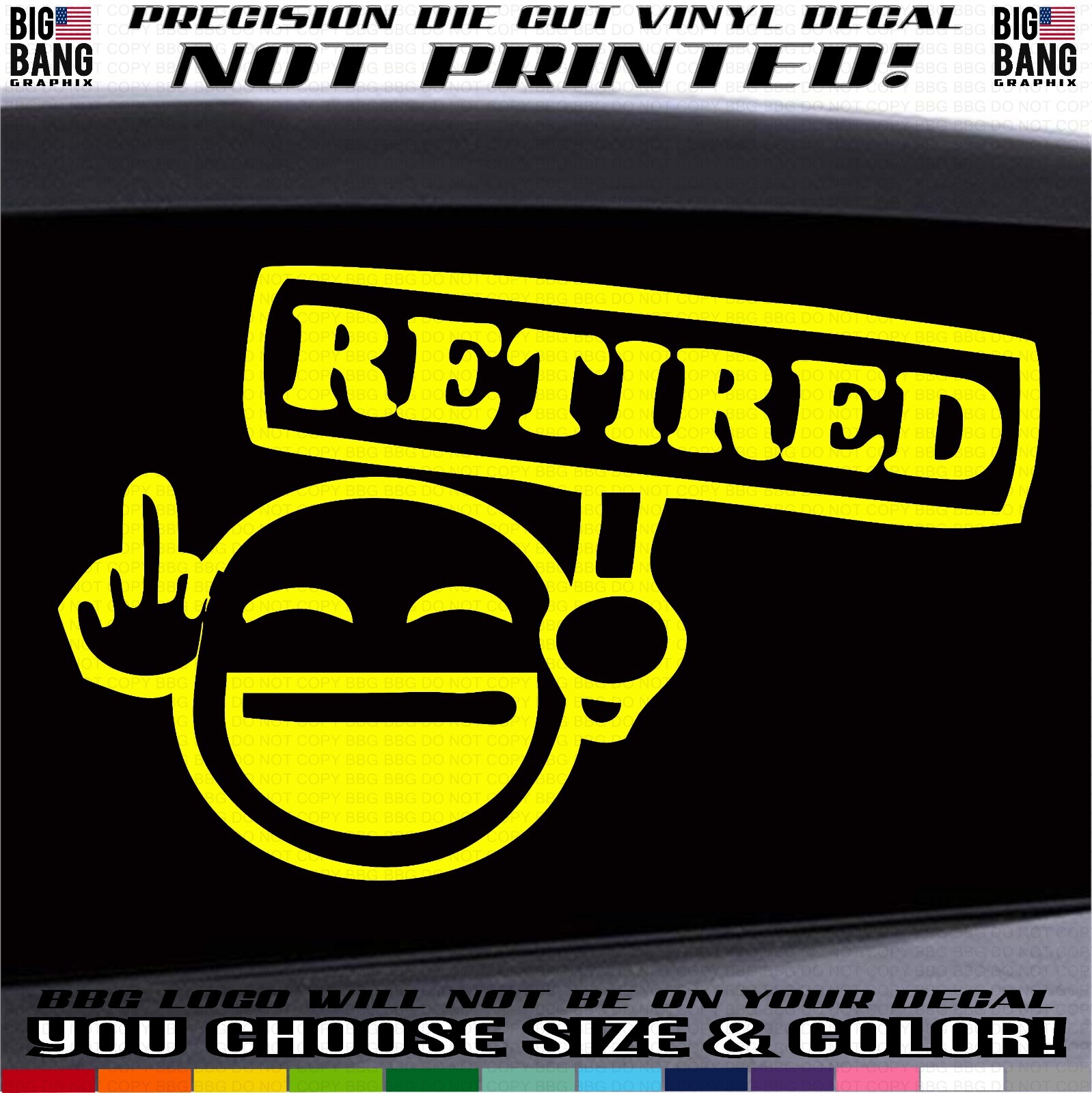Retired Vinyl Decal Sticker Funny Middle Finger Smiley Face SUV Car Truck Window