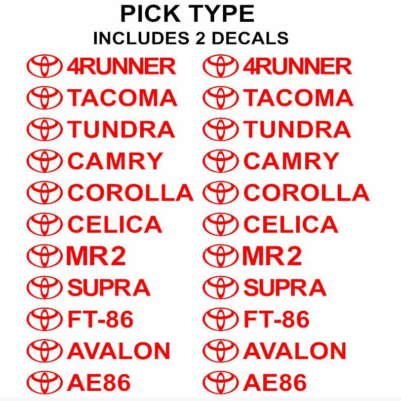 Toyota Decals Set of 2 4RUNNER TUNDRA TACOMA SUPRA MR2 CAMRY COROLLA FT86 CELICA