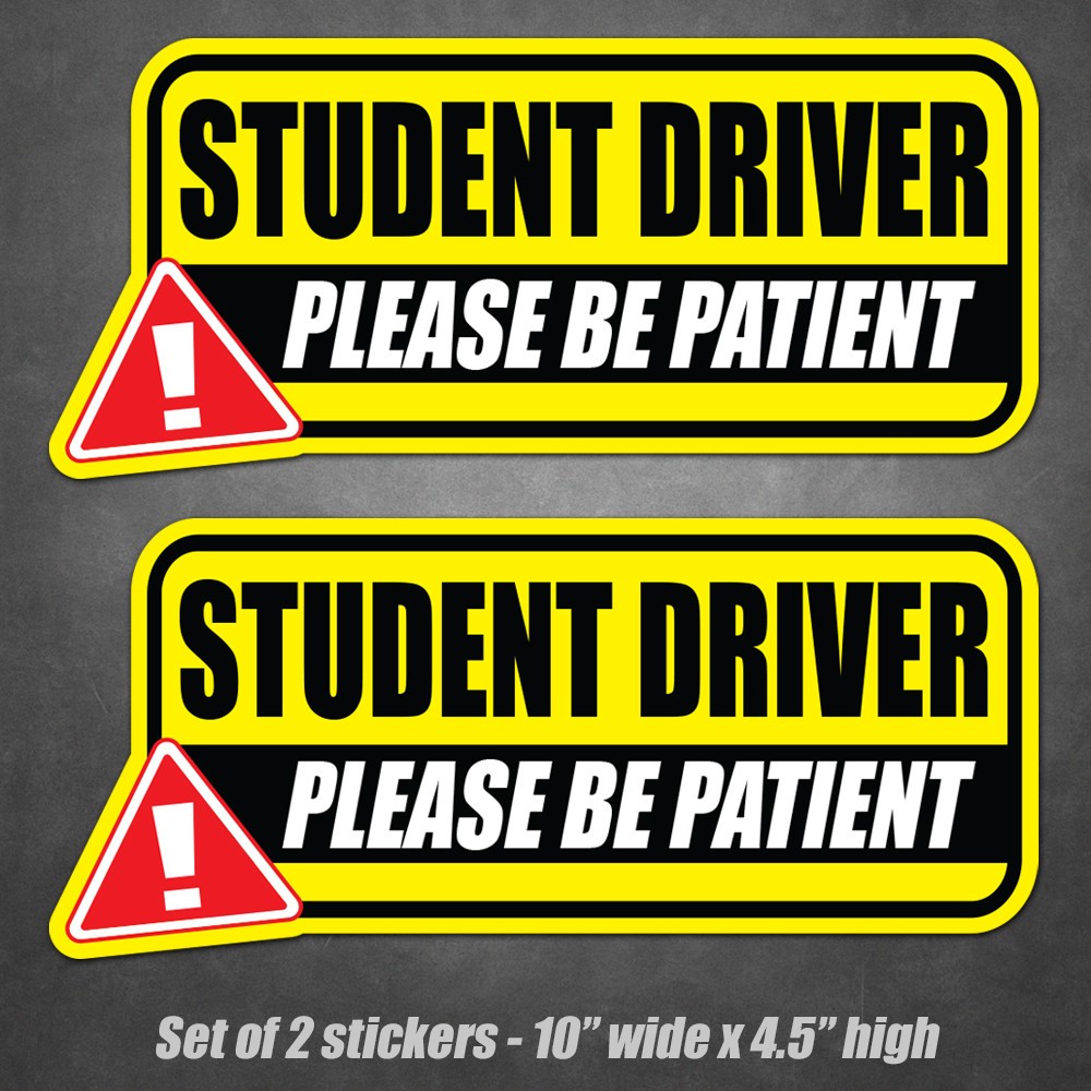 Student Driver Please Be Patient 2 Pack Car Bumper Stickers Vinyl Decals 10×4.5