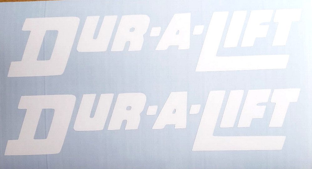 Dur-a-Lift duralift DECALS STICKERS 11×2.25 PAIR Gloss WHITE fast USA