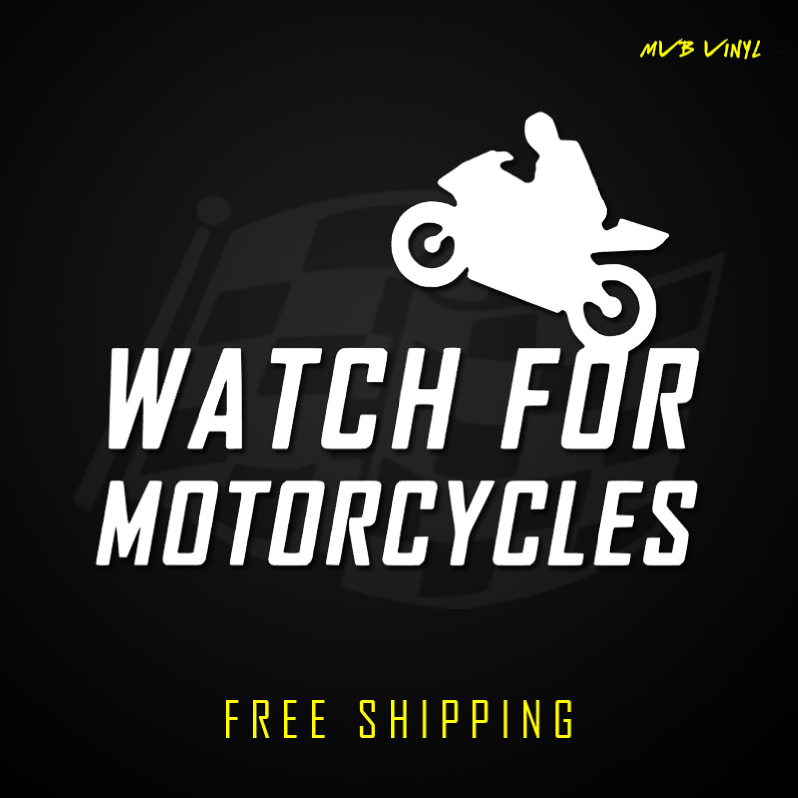Watch For Motorcycles Vinyl Decal Sticker Safety | Sport Bike Alert 520